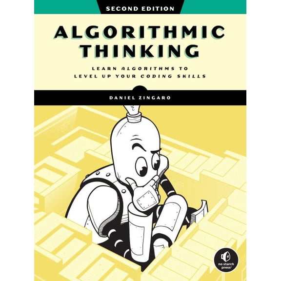Pre-Owned Algorithmic Thinking, 2nd Edition: Learn Algorithms to Level Up Your Coding Skills (Paperback) 1718503229 9781718503229