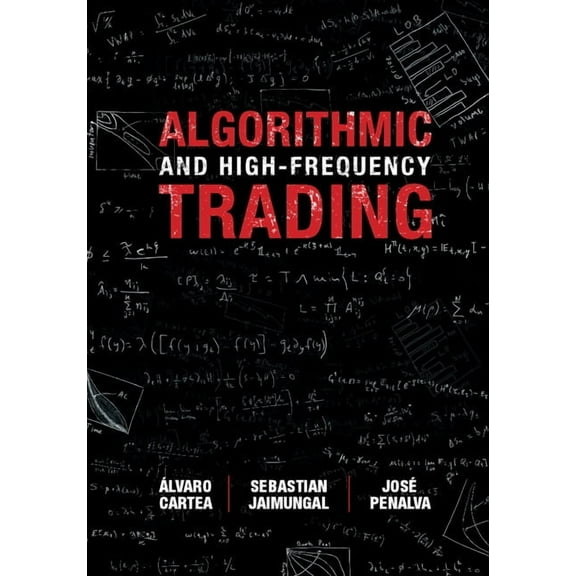 Algorithmic and High-Frequency Trading, (Hardcover)