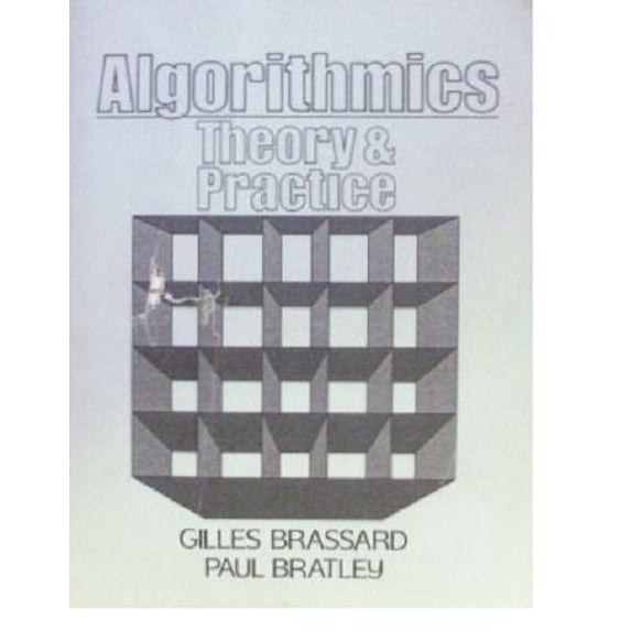 Pre-Owned Algorithmics: Theory and Practice (Hardcover) 0130232432 9780130232434