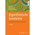 thumbnail image 1 of Algorithmische Geometrie: Grundlagen, Methoden, Anwendungen, (Paperback), 1 of 1