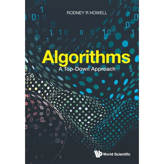 Algorithms: A Top-Down Approach, (Paperback)