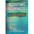 thumbnail image 1 of Algorithms Illuminated Algorithms Illuminated (Part 3): Greedy Algorithms and Dynamic Programming, Book 3, (Paperback), 1 of 1