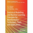 thumbnail image 1 of Algorithms for Intelligent Systems Statistical Modelling and Machine Learning Principles for Bioinformatics Techniques, Tools, and Applications, (Paperback), 1 of 1