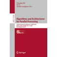 thumbnail image 1 of Lecture Notes in Computer Science Algorithms and Architectures for Parallel Processing: 24th International Conference, Ica3pp 2024, Macau, China, October , Book 15256, (Paperback), 1 of 1