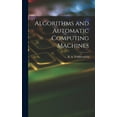 thumbnail image 1 of Algorithms and Automatic Computing Machines, (Hardcover), 1 of 1