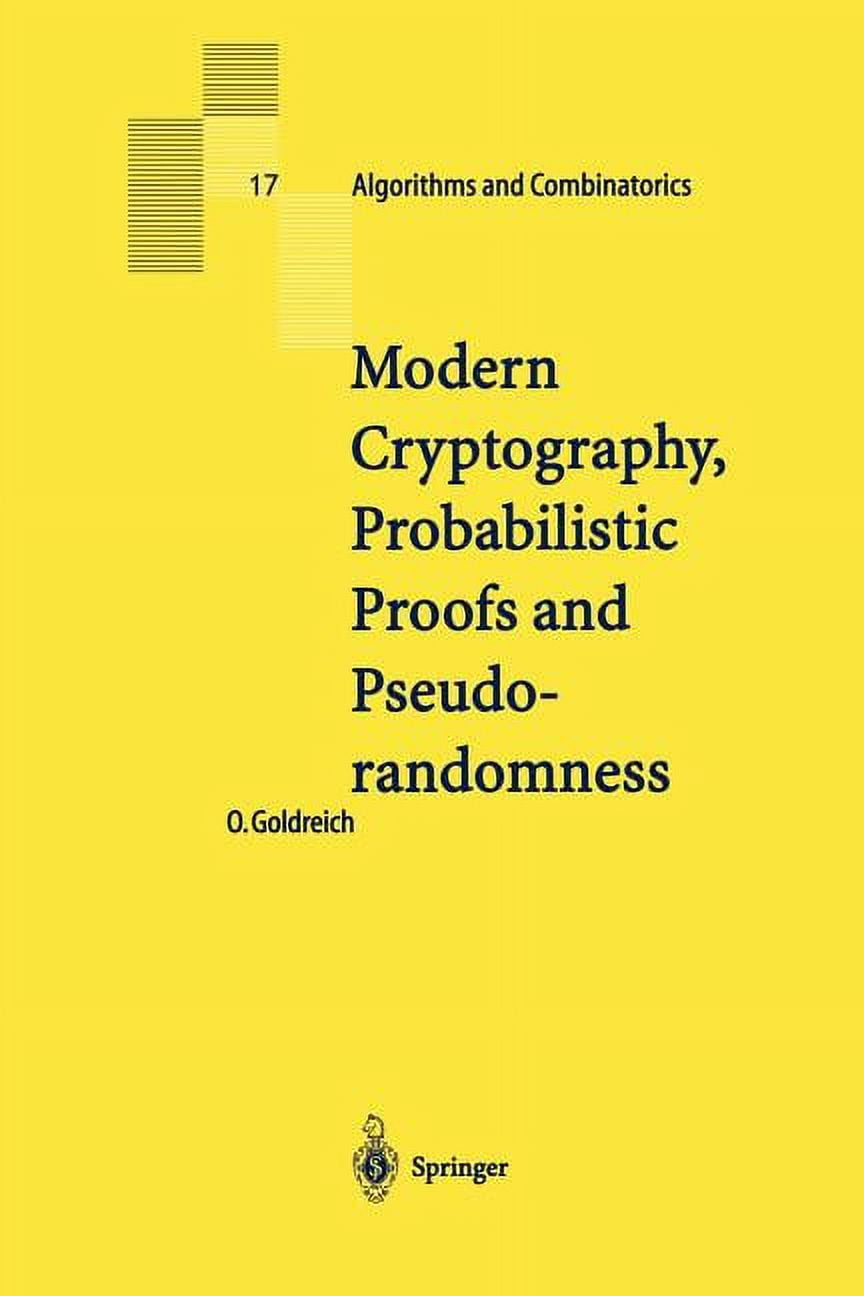 Algorithms And Combinatorics Modern Cryptography Probabilistic Proofs Algorithms And Combinatorics Modern Cryptography Probabilistic Proofs