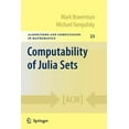 thumbnail image 1 of Algorithms and Computation in Mathematic Computability of Julia Sets, Book 23, (Paperback), 1 of 1