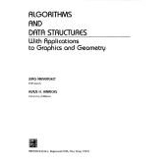 Pre-Owned Algorithms and Data Structures: With Applications to Graphics and Geometry (Hardcover) 0134894286 9780134894287
