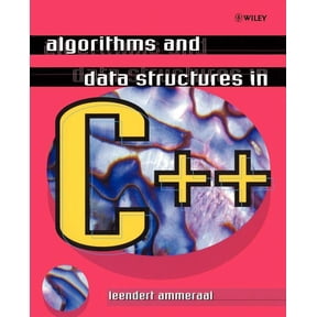 Algorithms and Data Structures in C++, (Paperback)