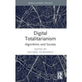 thumbnail image 1 of Algorithms and Society Digital Totalitarianism: Algorithms and Society, (Paperback), 1 of 1