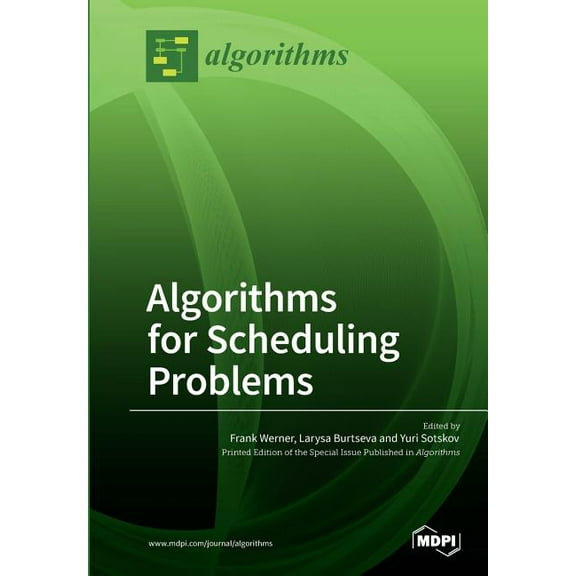 Algorithms for Scheduling Problems, (Paperback)