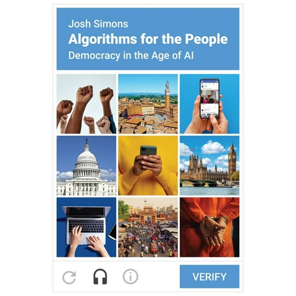 Algorithms for the People: Democracy in the Age of AI, (Paperback)