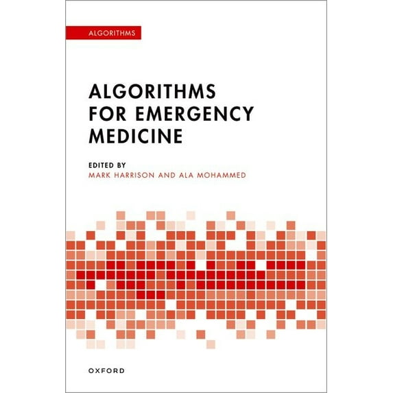 Algorithms in Algorithms for Emergency Medicine, (Paperback)