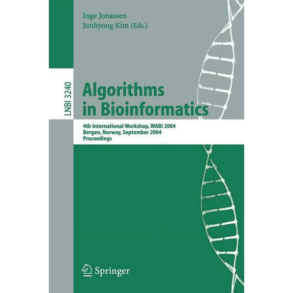 Algorithms in Bioinformatics: 4th International Workshop, Wabi 2004, Bergen, Norway, September 17-21, 2004, Proceedings, (Paperback)