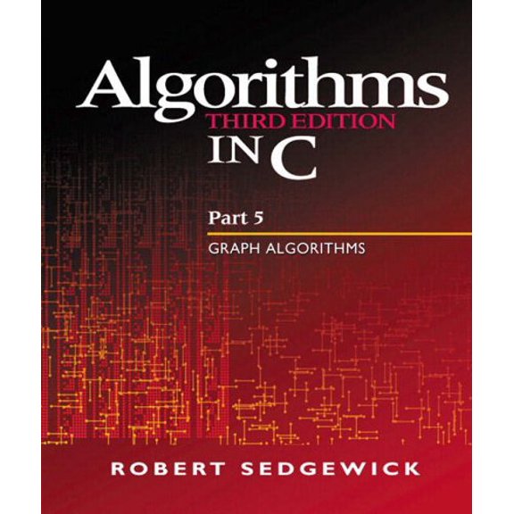 Pre-Owned Algorithms in C, Part 5: Graph Algorithms (Paperback) 0201316633 9780201316636