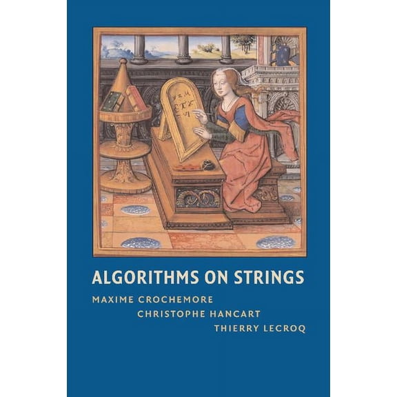 Algorithms on Strings, (Paperback)