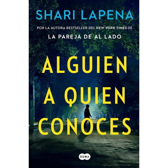 Alguien a quien conoces / Someone We Know (Paperback)