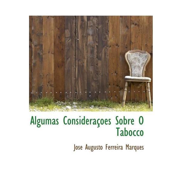 Algumas Consideraçoes Sobre O Tabocco (Paperback)