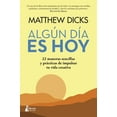 thumbnail image 1 of Algun Dia Es Hoy, (Paperback), 1 of 1