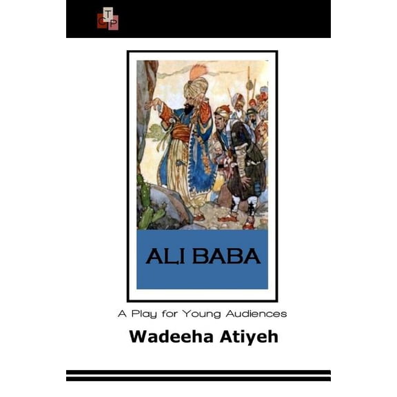 Ali Baba: A Play for Young Audiences
