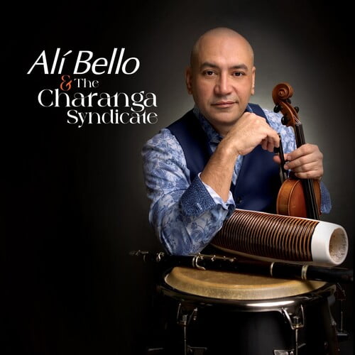 Ali Bello - The Charanga Syndicate - Music & Performance - CD