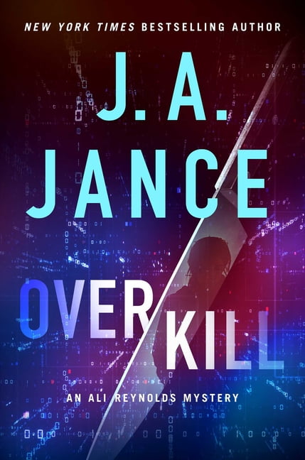 Ali Reynolds Overkill: An Ali Reynolds Mystery, Book 18, (Paperback)