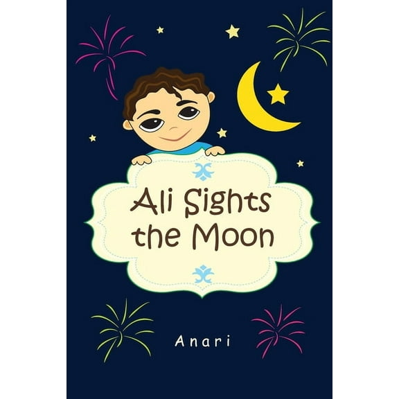 Ali Sights The Moon, (Paperback)