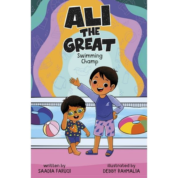 Ali the Great Ali the Great, Swimming Champ, (Hardcover)