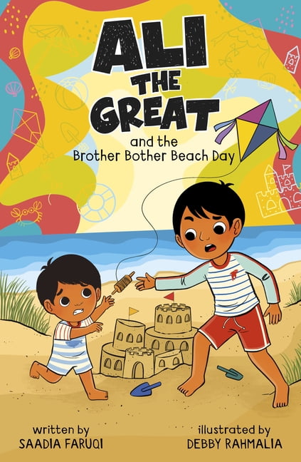 Ali the Great Ali the Great and the Brother Bother Beach Day, (Hardcover)