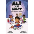thumbnail image 1 of Ali the Great Ali the Great and the Robot Meltdown, (Paperback), 1 of 2