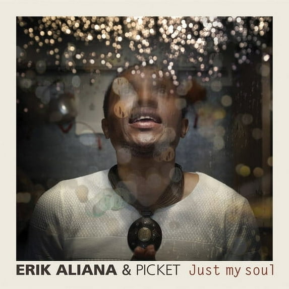 Aliana,Erik & Picket - Just My Soul - World / Reggae - CD