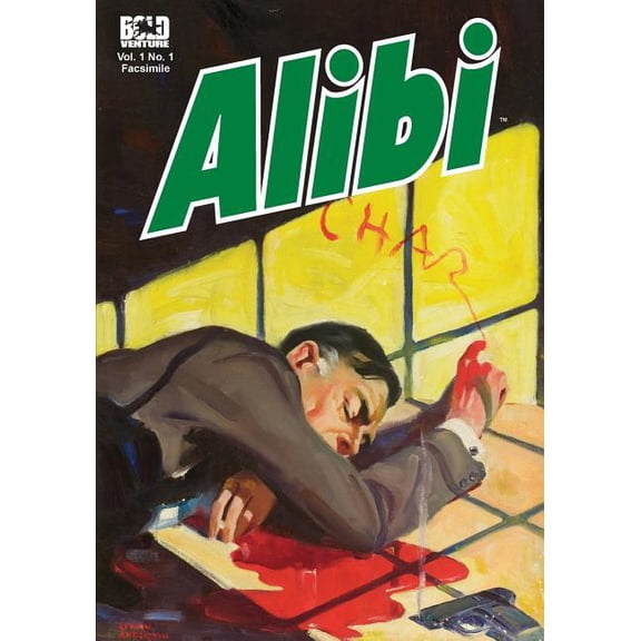 Alibi: Written In Blood (Paperback) by Samuel Hopkins Adams, Hulbert Flynn