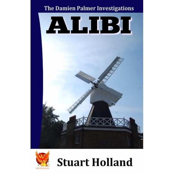 Alibi: The Damien Palmer Investigations - Book 1, (Paperback)