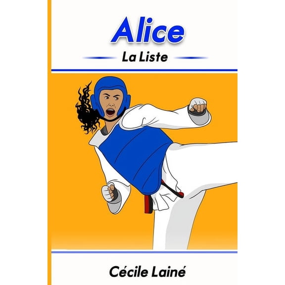 Alice Alice: La liste, Book 1, (Paperback)