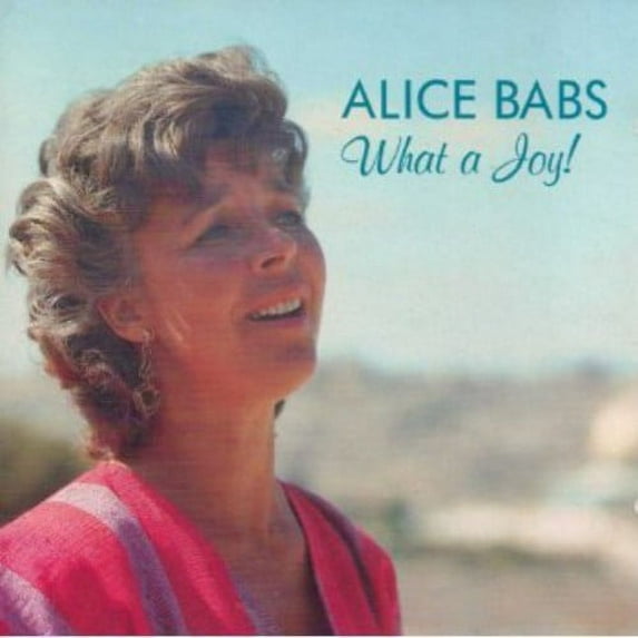 Alice Babs - What a Joy - Music & Performance - CD