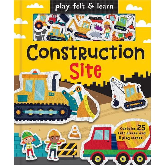 Alice Barker Play Felt Construction Site (Board Book) Play Felt & Learn