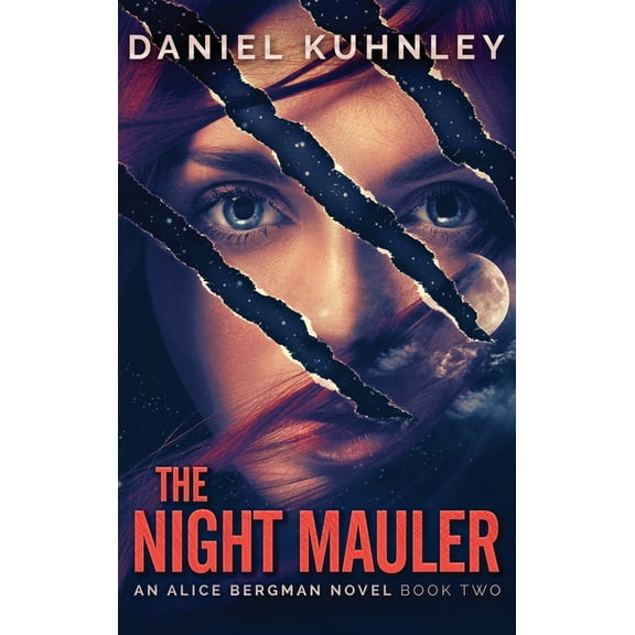 Alice Bergman Novel The Night Mauler, Book 2, (Hardcover)