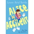 thumbnail image 1 of Alice By Accident, (Paperback), 1 of 1