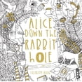 thumbnail image 1 of Alice Down the Rabbit Hole: Coloring Book (Paperback), 1 of 1