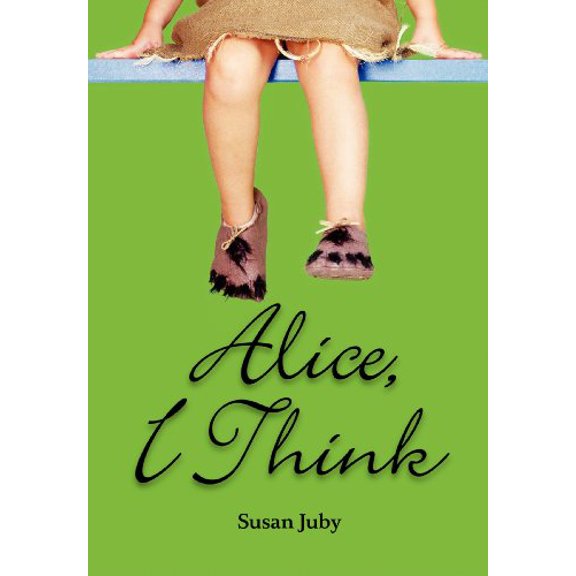 Pre-Owned Alice, I Think (Hardcover) 0060515430 9780060515430