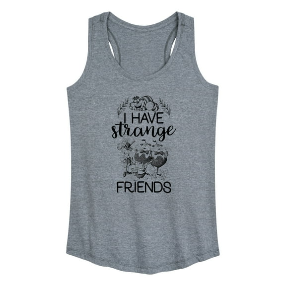 Alice In Wonderland - I Have Strange Friends - Women's Racerback Tank Top