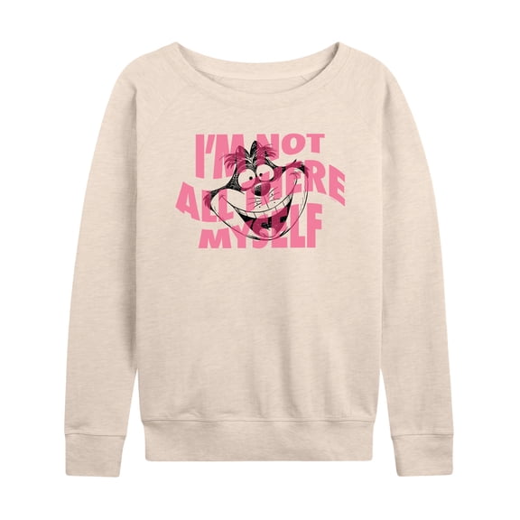Alice In Wonderland - I'm Not All There Myself - Women's Lightweight French Terry Long Sleeve Shirt