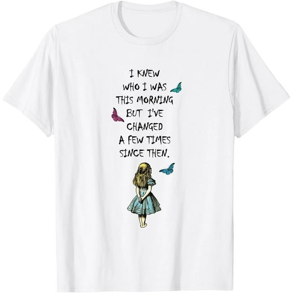 Alice In Wonderland Quote T Shirt Design T-Shirt