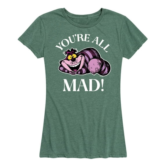 Alice In Wonderland - You're All Mad - Women's Short Sleeve Graphic T-Shirt