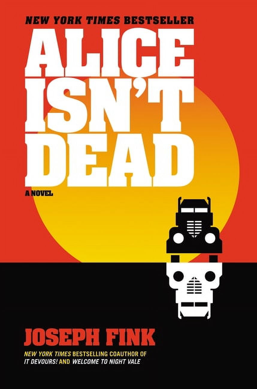 Alice Isn't Dead Paperback Book