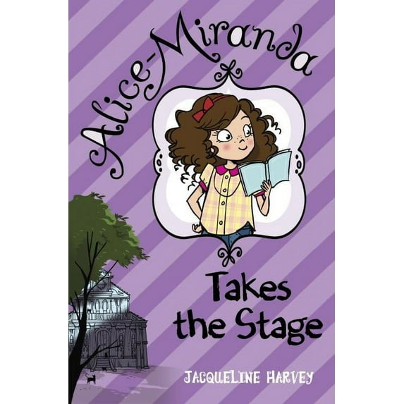 Alice-Miranda Takes the Stage