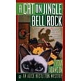 thumbnail image 1 of Pre-Owned A Cat on Jingle Bell Rock (An Alice Nestleton Mystery) (Unknown) 0451194586 9780451194589, 1 of 1