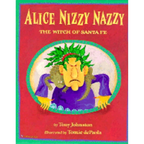 Pre-Owned Alice Nizzy Nazzy: The Witch of Santa Fe Paperback