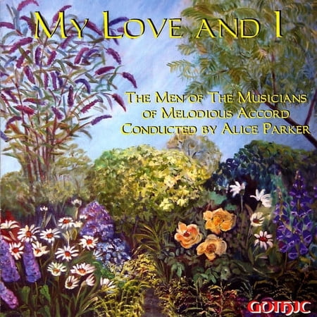 Alice Parker - My Love & I - Music & Performance - CD