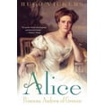 thumbnail image 1 of Alice: Princess Andrew of Greece, (Paperback), 1 of 2